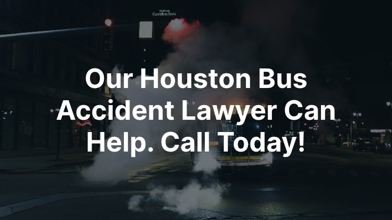 Houston Bus Accident Lawyer