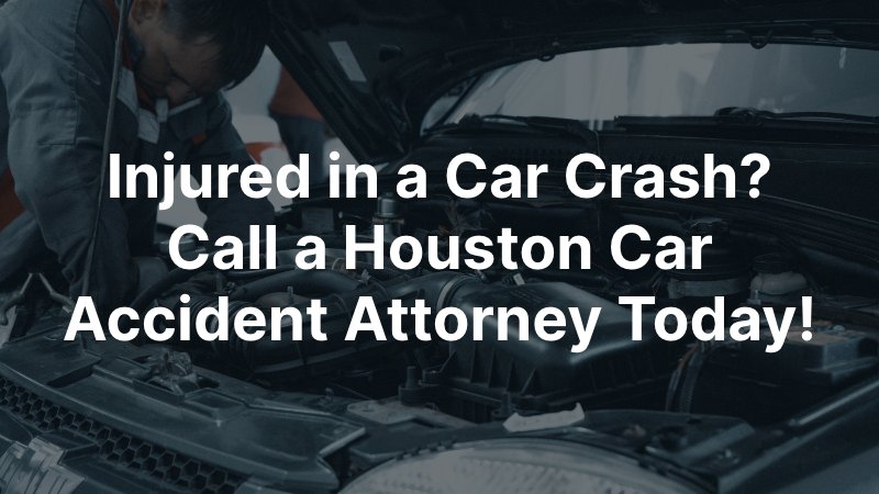 Houston Car Accident Attorney